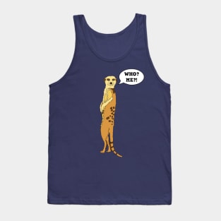 MEERKAT ANIMAL SAVANA SAVANNAS DESERT WHO? ME? KIDS Tank Top